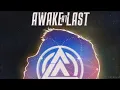 Awake At Last - The Change (Feat. Spencer Charnas)