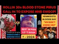 ROLLIN 30s BLOODSTONE PIRU EXPOSES NHB SWOOP UBNSWOOP