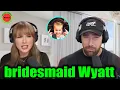 Download Lagu Travis Kelce Sob Into Tears as Baby Niece Wyatt Want to Bridesmaid For Aunt Taylor Swift on Podcast