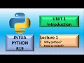 Python Programming JNTU A UNIT 1 Introduction Lecture 1 Why python Installation Fab minds