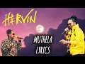 Download Lagu Muthela | HERVIN | Lyrics | HARINIMADAN