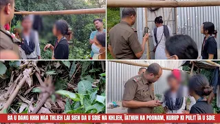 BA U DANG KHIH NGA THLIEH LAI SIEN DA U SDIE NA KHLIEH, ÏATHUH KA POONAM, KURUP KI PULIT ÏA U SDIE