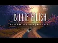 Download Lagu Billie Eilish - Relaxing Piano [sleep, study, relax, calm, chill]