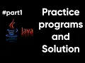 Java Tutorial Practice Questions Java Practice Problems With Solution