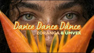Afro House 2026 | Wild Paradise Vibes | Zoranga & Umvex - Dance Dance Dance