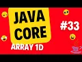 JAVA CORE 1D ARRAY Learn Java From Zero to Master