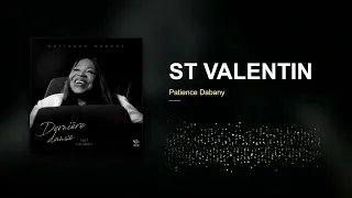 Patience Dabany — ST VALENTIN