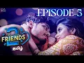 More Than Friends Season 02 Episode 05 Tamil Web Series Sheetal - Gauthaman Infinitum Media
