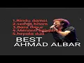 Lagu Best Ahmad albar
