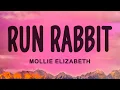Run Rabbit - Mollie Elizabeth