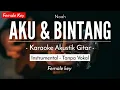 Download Lagu Aku dan Bintang - Noah (Karaoke Akustik) HQ Audio