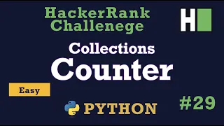 29 Collections Counter Hackerrank Python Solution Explained
