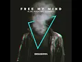 Free My Mind (Extended Mix)