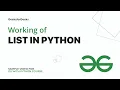 Working of List in Python Sample for DS with Python Course GeeksforGeeks