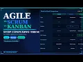 Agile vs Scrum vs Kanban Stop Confusing Them Differences Explained