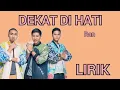 Download Lagu RAN - DEKAT DI HATI - LIRIK
