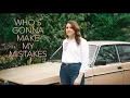 Caroline Spence - Who's Gonna Make My Mistakes (Official Video)