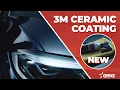 NEW 3M Ceramic Coating Automotive High-gloss finish High-impact results