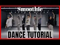 Download Lagu NCT DREAM - 'Smoothie' Dance Practice Mirrored Tutorial (SLOWED)