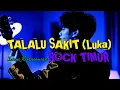 Talalu Sakit__ ( Luka )___ Iwan Kurniawan