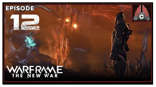 CohhCarnage Plays Warframe: The New War (Sponsored By Digital Extremes) - Episode 12
