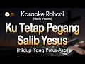 Download Lagu KU TETAP PEGANG SALIB YESUS Karaoke | Nikita