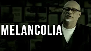 Melancolia • Luiz Felipe Pondé