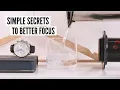 How To Improve Your Focus Must Have Minimalist Items