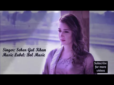 Download MP3 Dil galti kar baitha hai /Singer:Sehar gul khan