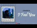 [Sub Indo] Sandeul - I Feel You | She Would Never Know OST Part.2 | Lirik \u0026 Terjemah Indo