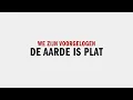 Download Lagu We zijn voorgelogen, de Aarde is plat.
