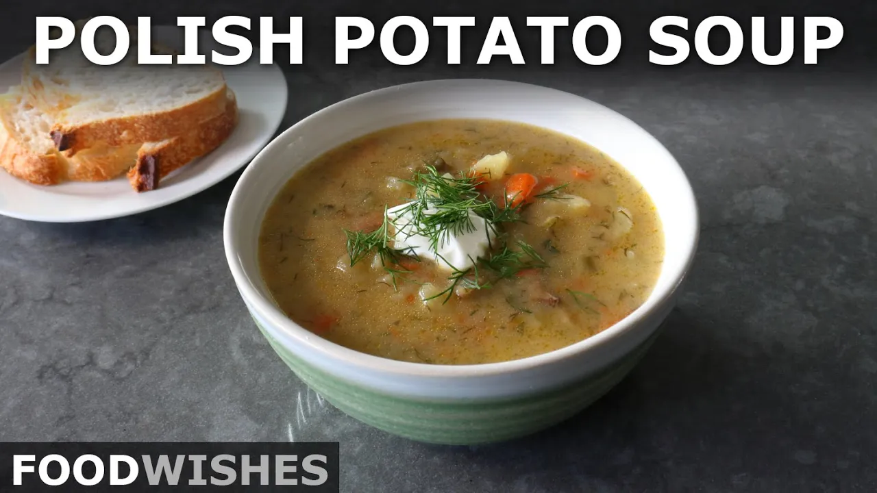 Polish Potato Soup   Food Wishes