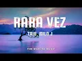 Taiu, Milo J - Rara Vez (Letra / Lyrics)