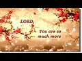 So much more (w/ lyrics) / Elim music