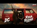 Raga Of Revenge - From "DC"