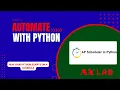 Master Python Automation with APScheduler - Intro to APScheduler for Python
