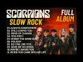 Download Lagu Scorpions Slow Rock Greatest Hits – Full Album Compilation 🔥