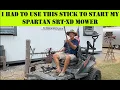 ISSUE with SPARTAN SRT-XD Starting my Spartan Zero Turn with a STICK PARK BRAKE SAFETY SWITCH