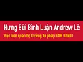 Download Lagu Hưng Bùi Bình Luận về Andrew Lê nhân việc liên quan bộ trưởng tư pháp PAM BONDI
