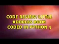 Code Review Little Address Book coded in Python 3