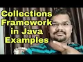 Collection Framework in Java with Realtime Examples Collections in Java with Examples with Coding