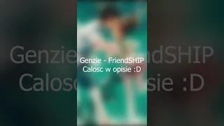 Genzie FriendSHIP NIGHTCORE #shorts #nightcore #viral #genzie @GENZIEE