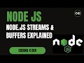 Node js Streams Buffers Explained Master File Handling Real-Time Data Processing