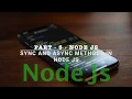 Sync and Async methods Node js Part 5