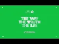 The Way The Truth The Life (feat. Alexander Pappas) | Official Lyric Video | Celebration Music