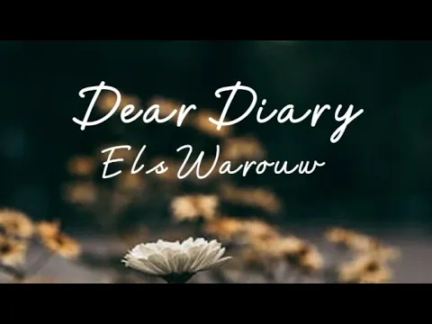 Download MP3 Dear Diary - Els Warouw lirik lagu