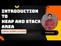 Introduction to JVM s Heap and Stack Data Areas Java Simplified