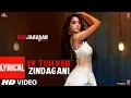 Download Lagu Lyrical: Ek Toh Kum Zindagani Video | Nora Fatehi | Tanishk B, Neha K, Yash N