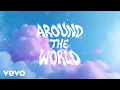 Lagu Lucas Estrada, A Touch Of Class - Around the World (La La La) (Official Lyric Video)