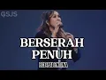 Lagu Berserah Penuh ( NDC ) Cover Version - Ece Palentina || Gsjs Worship